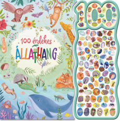 100 érdekes állathang (ISBN: 9789634836797)