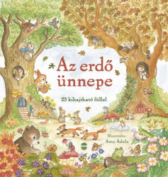 Az erdő ünnepe (ISBN: 9789636148447)
