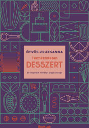 Természetesen desszert (ISBN: 9786156983879)