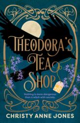 Theodora's Tea Shop - Christy Anne Jones (ISBN: 9781035438518)