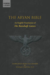 The Aryan Bible - Walter Grundmann, Thomas Dalton (ISBN: 9781963143225)