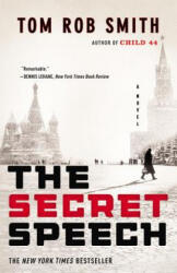 The Secret Speech - Tom Rob Smith (ISBN: 9780446402415)