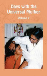 Days with the Universal Mother Volume 2 - Amma, Sri Mata Amritanandamayi Devi (ISBN: 9781680377651)