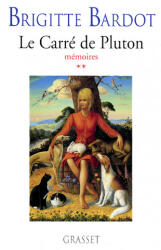 LE CARRE DE PLUTON - Brigitte Bardot (2021)