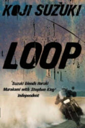 Loop | Koji Suzuki (2007)
