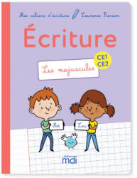 MDI Mes cahiers d'écriture CE1-CE2 - Les Majuscules 2019 - Laurence Pierson (ISBN: 9782223113521)