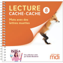 Lecture cache-cache - Livre 8 - Lettres muettes - Sandra Barabinot (2024)