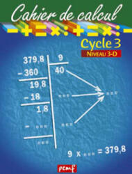 Cahier de calcul cycle 3 niveau 3d - Frein (2008)