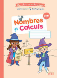 MDI Cahier de Mathématiques CM1 - Nombres et calculs 2020 - Loïc Cormenier, Geoffrey Hugues (ISBN: 9782223113880)