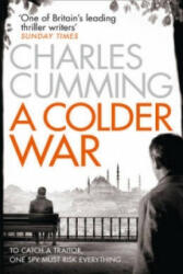 Colder War - Charles Cumming (2015)