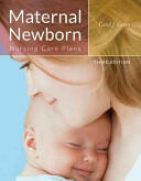 Maternal Newborn Nursing Care Plans (2014)