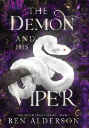 The Demon and his Viper - Ben Alderson (ISBN: 9781068658587)