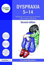 Dyspraxia 5-14 - Christine Macintyre (ISBN: 9780415543965)