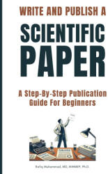 Write and Publish Scientific Paper - Rafiq Muhammad (ISBN: 9789198900859)