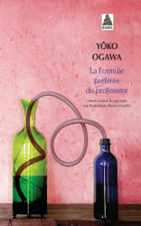 La Formule préférée du professeur - Ogawa (ISBN: 9782742772230)