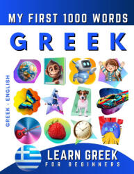 Learn Greek for Beginners, My First 1000 Words - Effie Delarosa (2022)