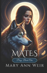 Mary Ann Weir - Mates - Mary Ann Weir (2023)