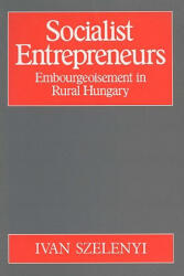 Socialist Entrepreneurs (2006)