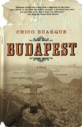 Budapest - Chico Buarque (ISBN: 9780802142146)