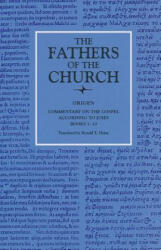 Commentary on the Gospel of John Books 1-10 - Heine (ISBN: 9780813210292)