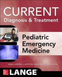 LANGE Current Diagnosis and Treatment Pediatric Emergency Medicine - Roger Humphries (2014)