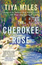 The Cherokee Rose (ISBN: 9780593596425)