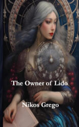The Owner of Lido - Nikos Grego (ISBN: 9786180054743)
