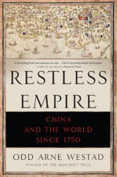 Restless Empire - Odd Arne Westad (ISBN: 9780465056675)