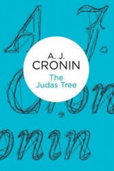 Judas Tree - A. J. Cronin (ISBN: 9781447244103)