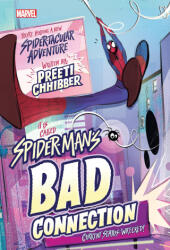 Spider-Man's Bad Connection - John Morgan (ISBN: 9781368057707)