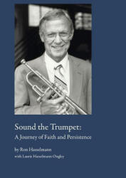 Sound the Trumpet - Laurie Ongley (ISBN: 9781737732907)