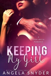 Keeping My Girl - Angela Snyder (2022)