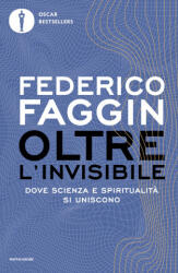 Oltre l'invisibile - Federico Faggin (2026)