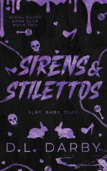 Sirens & Stilettos (ISBN: 9798992767520)