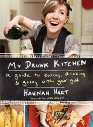 My Drunk Kitchen - Hannah Hart (2014)
