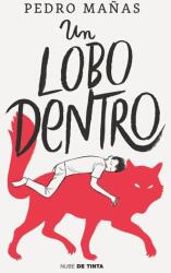 Un lobo dentro (ISBN: 9788418050381)