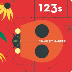 Charley Harper 123's Skinny Version - Charley Harper (ISBN: 9781934429228)