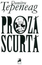 Proza scurta (ISBN: 9786066643665)