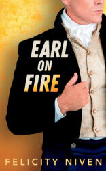 Earl on Fire - Felicity Niven (ISBN: 9781958917169)