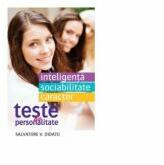 Teste de personalitate. Inteligenta. Sociabilitate. Caracter (ISBN: 9786067411058)