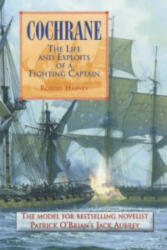 Cochrane: The Fighting Captain - Robert Harvey (ISBN: 9781841193984)