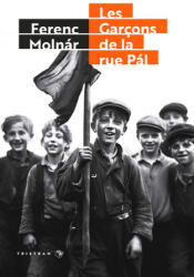 Les Garçons de la rue Pál - Ferenc Molnár, Sophie Képès (2024)