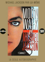 Moonwalk - Michael Jackson (ISBN: 9782749911496)