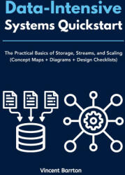 Data-Intensive Systems Quickstart - Vincent Barrton (2026)