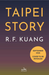 Taipei Story - KUANG R F (ISBN: 9780063473744)