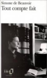 Tout compte fait - Simone de Beauvoir, Simone Beauvoir (ISBN: 9782070370221)