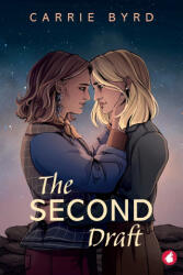 The Second Draft - Carrie Byrd (ISBN: 9783690061308)