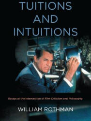 Tuitions and Intuitions - William Rothman (ISBN: 9781438475783)