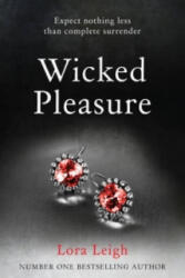 Wicked Pleasure - Lora Leigh (ISBN: 9781447257929)