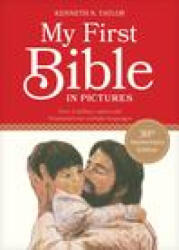 My First Bible in Pictures - Kenneth N. Taylor (ISBN: 9781496451231)